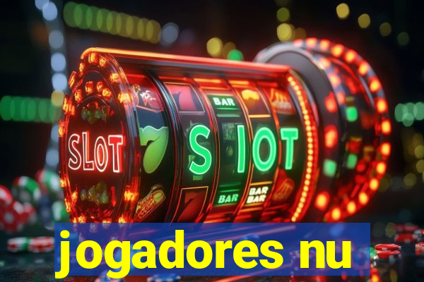 jogadores nu